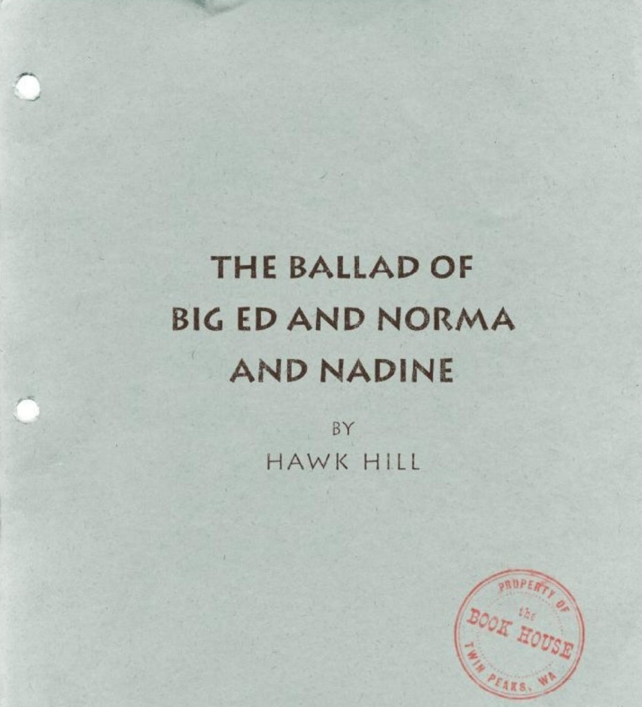 Title page: The Ballad of Big Ed and Norma and Nadine by Hawk Hill, Book House stamp