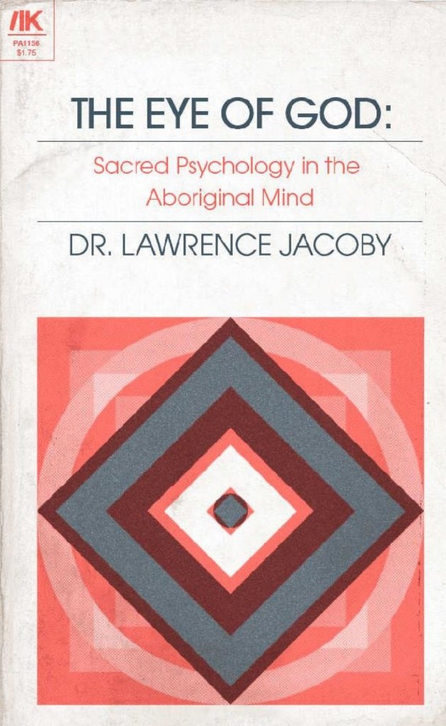 Paperback cover: The Eye of God by Dr. Lawrence Jacoby