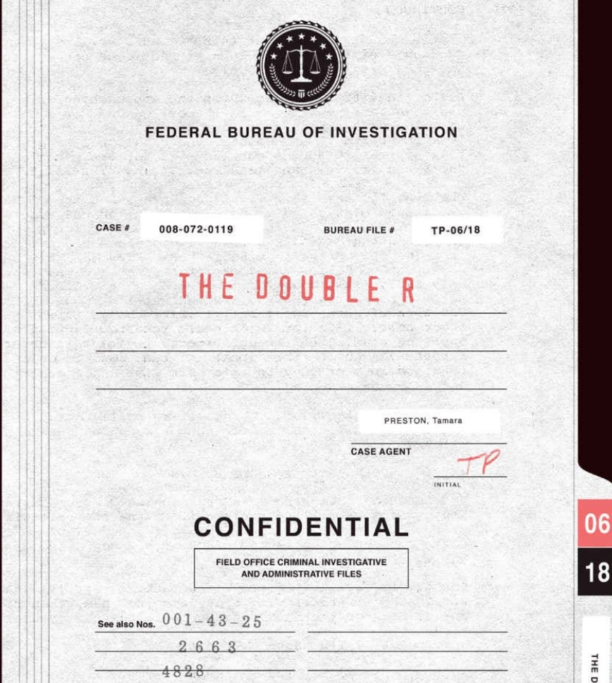 Final Dossier — The Double R FBI file cover, Case Agent Preston