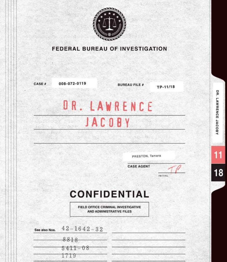 Final Dossier — Dr. Lawrence Jacoby FBI file cover, Case Agent Preston