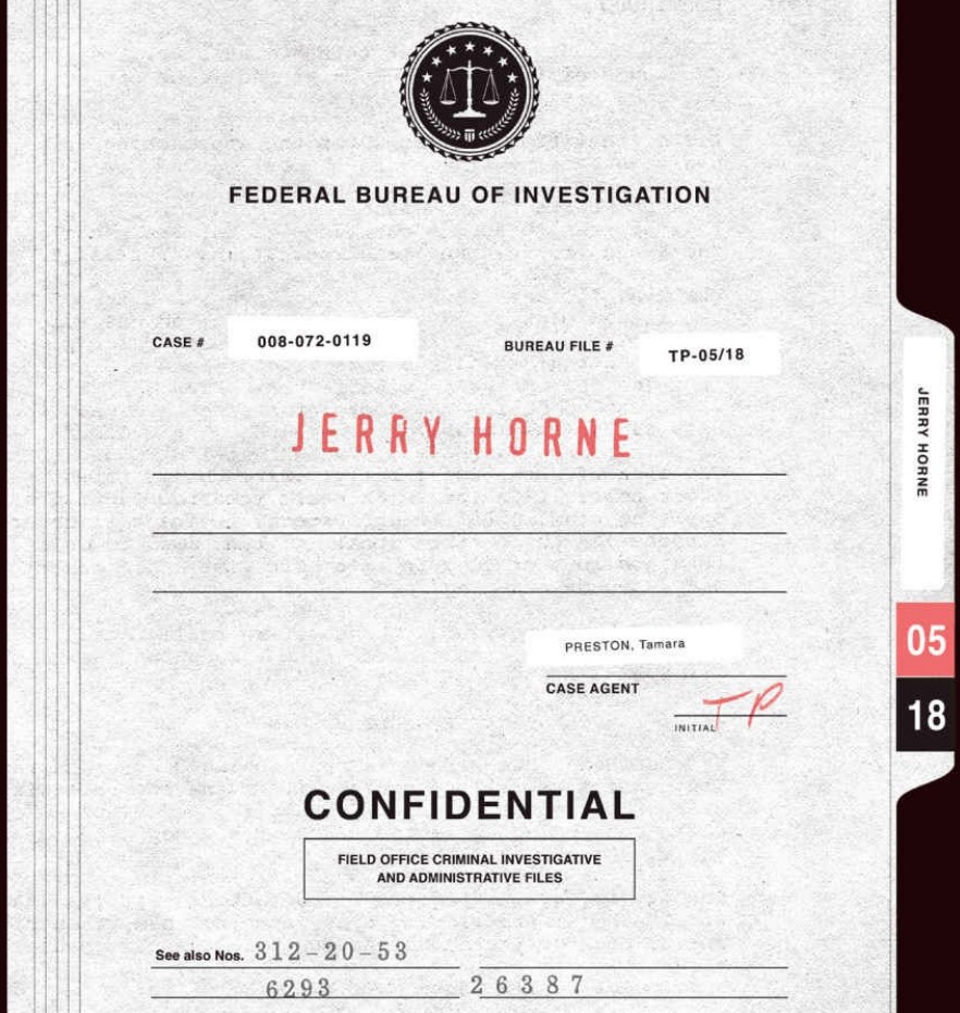 Final Dossier — Jerry Horne FBI file cover, Case Agent Preston